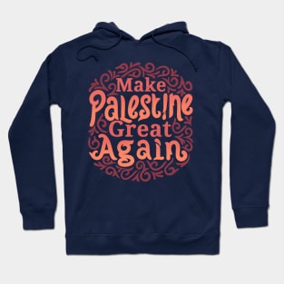 Make palestine great again Hoodie